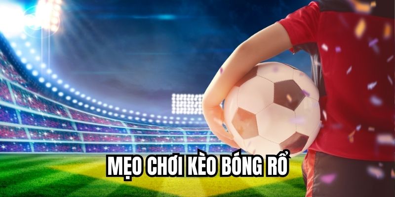 Mẹo Chơi Kèo Bóng Rổ